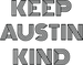 Keep Austin Kind